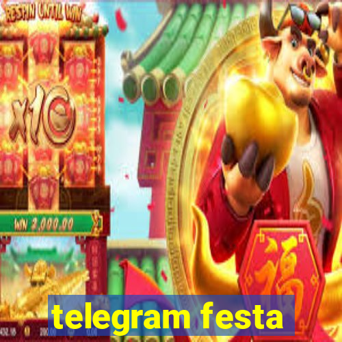 telegram festa